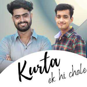 Kurta Ek Hi Chale