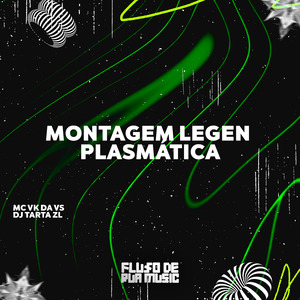 Montagem Legen Plasmática