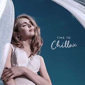 Chill Out Ambient 2020