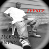 Feerce - Illegal Entry