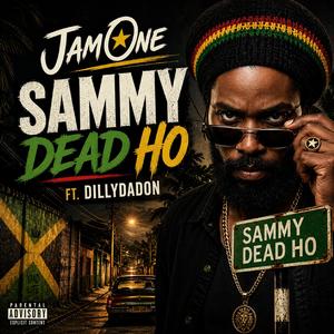 SAMMY DEAD (feat. DILLYDADON)