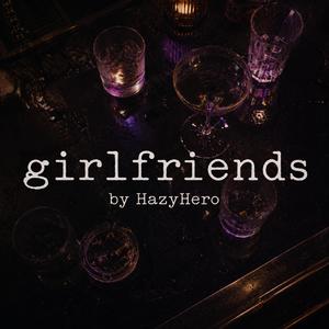 girlfriends