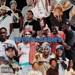 Trench Babies (feat. Chill Chill & Otm Chef)