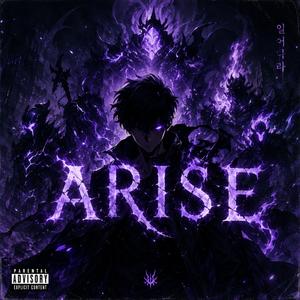 Arise