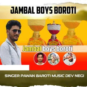 Jambal Boys Boroti