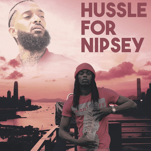 Hussle for Nipsey