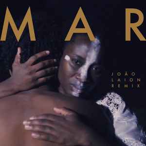Mar (Joao Laion Remix)