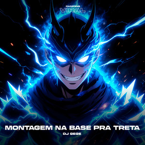 Montagem Na Base pra Treta (feat. CAMPING VIRAL) (Sped Up)