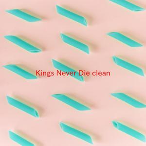 Kings Never Die (clean) (Instrumental version originally performed by Eminem feat. Gwen Stefani)