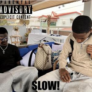 SLOW! (feat. BIG D)