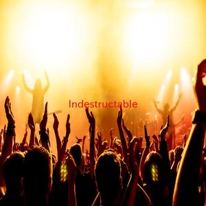 Indestructable (Complete version originally performed by The Four Tops with Smokey Robinson)