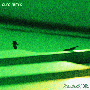 Duro (MAYETRIX & Yonexx Remix)