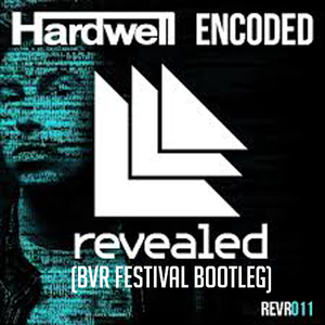Encoded (BVR Festival Bootleg)