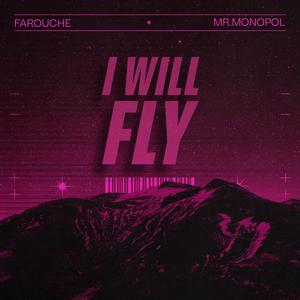 I Will Fly