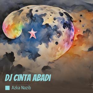 Dj Cinta Abadi