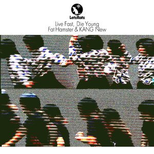 Live Fast, Die Young