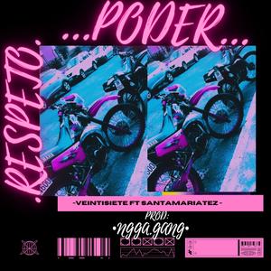 -PODER.VEINTISIETENGGA (feat. $antamariatez)