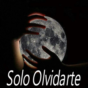 solo olvidarte