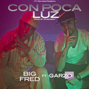 Con Poca Luz (feat. Garzo)