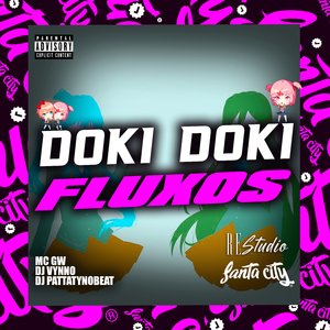 Doki Doki dos Fluxos (feat. Re Studio)