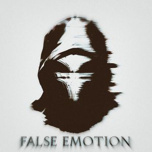 False Emotion
