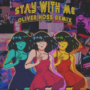 Stay With Me (Remix)