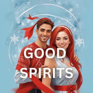 Good Spirits