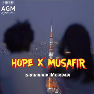 HOPE X MUSAFIR (Lofi)