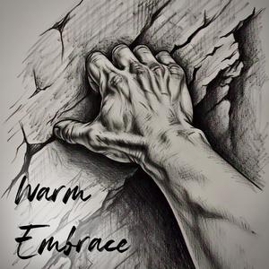 Warm Embrace