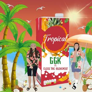 Tropical (feat. Elcee the Alchemist)