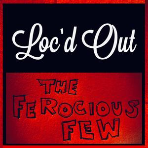 Loc'd Out