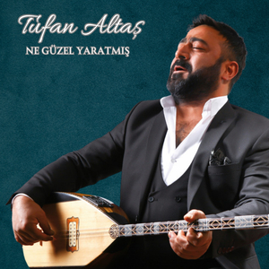 Ne Güzel Yaratmış