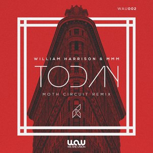 Today (Moth Circuit Remix)