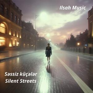 Səssiz Küçələr