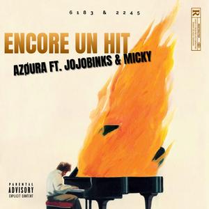 Encore un hit (feat. JOJO BINKS & MICKY)