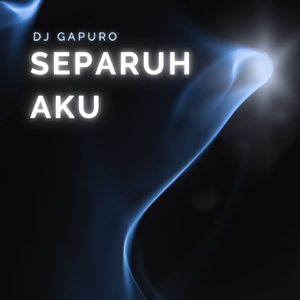 Separuh Aku