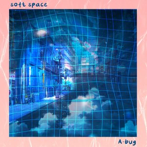 Soft Space