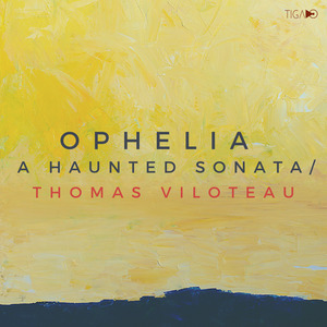 Ophelia...A Haunted Sonata