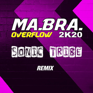 Overflow (Sonic Tribe Extended Remix)