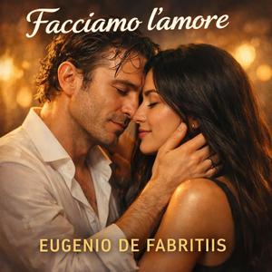 Facciamo l'amore