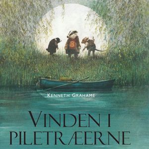 Ingpen-illustreret klassikerserie: Vinden i piletraeerne, del035