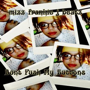 Don't Push My Buttons