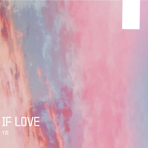 IF LOVE