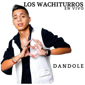 Dandole (En Vivo)