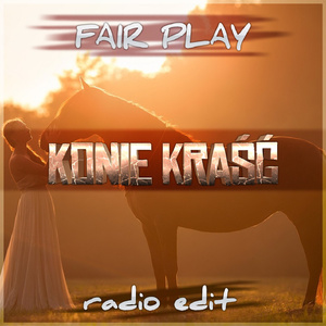 Konie kraść (Radio Edit)