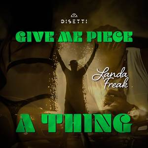 Give Me Piece a Thing