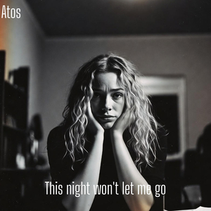 This Night Won't Let Me Go