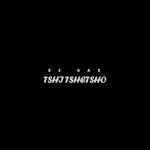 Tshi Tshetsho (Drum Edit)