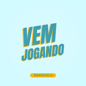 VEM JOGANDO - DJCHARADA
