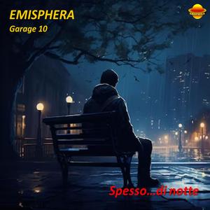 SPESSO...DI NOTTE (GARAGE 10)